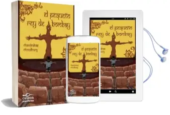Descargar AudioLibro El Pequeño rey de Bombay de Chandrahas Choudhury año 2012