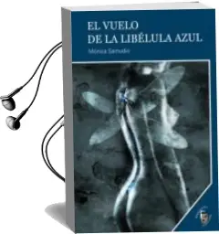 Descargar AudioLibro El Vuelo de la Libelula Azul de Monica Samudio Bejarano año 2012