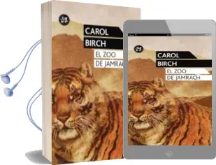 Descargar AudioLibro El zoo de Jamrach de Carol Birch año 2012