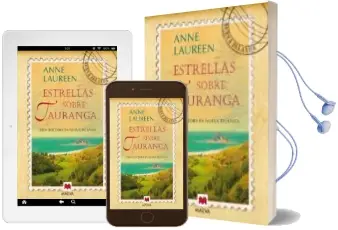 Descargar AudioLibro Estrellas Sobre Tauranga (Sterne Ueber Tauranga) de Anne Laureen año 2012