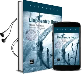 Descargar AudioLibro Llop Entre Llops de Hans Fallada año 2012