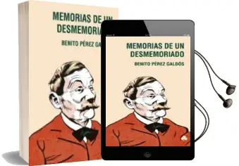 Descargar AudioLibro Memorias de un Desmemoriado de Benito Perez Galdos año 2012