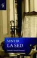 AudioLibro Sentir la sed de Gonzalo Himiob Santome