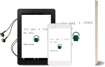 Descargar AudioLibro Soc gai i Crec en deu de Albert Torras año 2012
