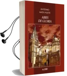 Descargar AudioLibro Aires de Gloria de Antonio Mata Huete año 2012