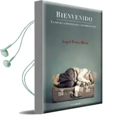 Descargar AudioLibro Bienvenido: La voz de la Inocencia que Casi Nadie Escucha de Angel Perez Rivas año 2012