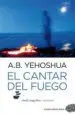 AudioLibro El Cantar del Fuego de A.B. Yehoshua