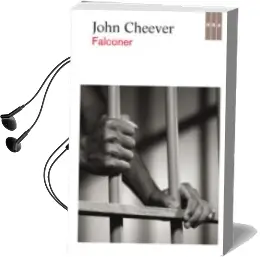Descargar AudioLibro Falconer de John Cheever año 2012