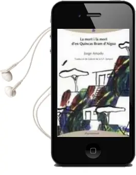 Descargar AudioLibro La Mort i la Mort d en Quincas Bram d Aigua de Jorge Amado año 2012