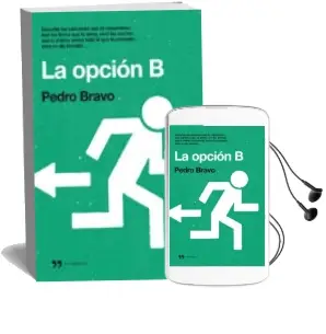 Descargar AudioLibro La Opcion b de Pedro Bravo año 2012