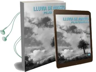 Descargar AudioLibro Lluvia de Agosto de Pilar Carrillo año 2012