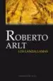 AudioLibro Los Lanzallamas de Roberto Arlt