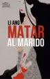 AudioLibro Matar al Marido de Li Ang