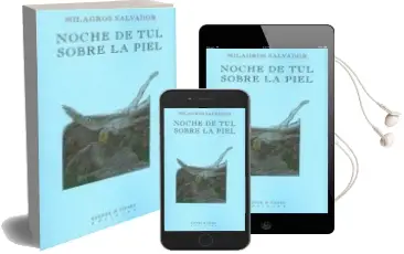Descargar AudioLibro Noche de tul Sobre la Piel de Milagros Salvador año 2012