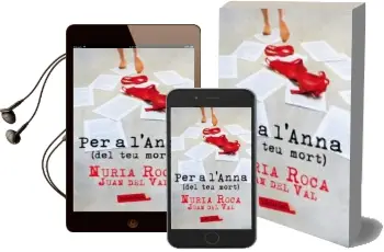 Descargar AudioLibro Per a l Anna (Del teu Mort) de Nuria Roca año 2012