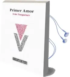 Descargar AudioLibro Primer Amor de Ivan Turguenev año 2012