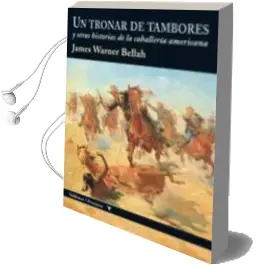 Descargar AudioLibro Un Tronar de Tambores de James Bellah año 2012
