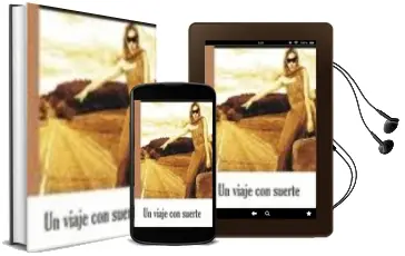 Descargar AudioLibro Un Viaje con Suerte de Fuencisla Avial Sancho año 2012