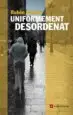AudioLibro Uniformement Desordenat de Ruben Intente
