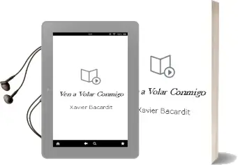 Descargar AudioLibro ¡Ven a Volar Conmigo! de Xavier Bacardit año 2012