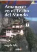 AudioLibro Amanecer en el Techo del Mundo de Angela Edo