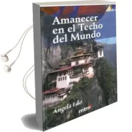 Descargar AudioLibro Amanecer en el Techo del Mundo de Angela Edo año 2012