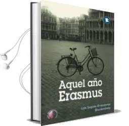 Descargar AudioLibro Aquel año Erasmus de Luis Sagues Errandonea Bruckemberg año 2012