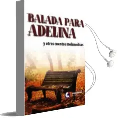 Descargar AudioLibro Balada para Adelina de Varios Autores año 2012
