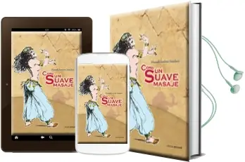 Descargar AudioLibro Como un Suave Masaje de Manuel Ambite Sanchez año 2012