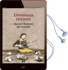 Descargar AudioLibro Dimonis Intims de Xavier Rubert De Ventos año 2012