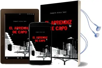 Descargar AudioLibro El Aprendiz de Capo de Joaquin Aroca Sanz año 2012