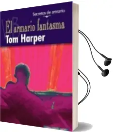 Descargar AudioLibro El Armario Fantasma de Tom Harper año 2012