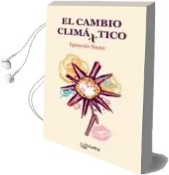 Descargar AudioLibro El Cambio Climaxtico de Ignacio Sanz año 2012