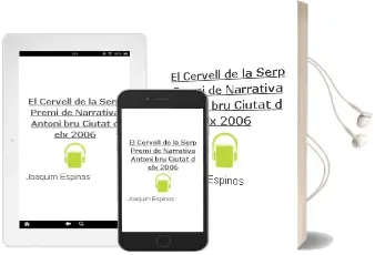 Descargar AudioLibro El Cervell de la Serp (Premi de Narrativa Antoni bru Ciutat d elx 2006) de Joaquim Espinos año 2012