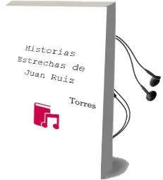 Descargar AudioLibro Historias Estrechas de Juan Ruiz De Torres año 2012