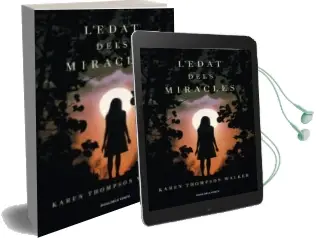 Descargar AudioLibro L´Edat Dels Miracles de Karen Thompson Walker año 2012