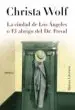 AudioLibro La Ciudad de los Angeles o el Abrigo del dr. Freud de Christa Wolf