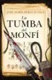 AudioLibro La Tumba del Monfi de Jose Maria Perez Zuñiga
