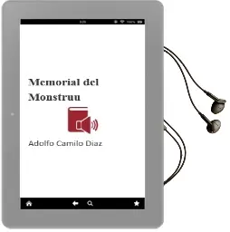 Descargar AudioLibro Memorial del Monstruu de Adolfo Camilo Diaz año 2012