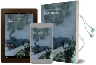 Descargar AudioLibro Siete Trenes de Juan Manuel Gonzalez Lianes año 2012