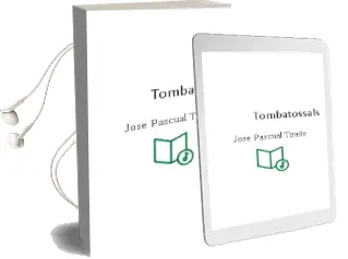 Descargar AudioLibro Tombatossals de Jose Pascual Tirado año 2012