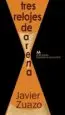 AudioLibro Tres Relojes de Arena de Javier Zuazo