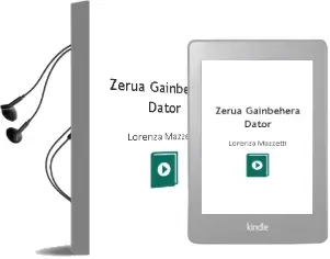 Descargar AudioLibro Zerua Gainbehera Dator de Lorenza Mazzetti año 2012