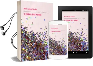 Descargar AudioLibro A Forma das Nubes de Maria Lopez Sandez año 2012