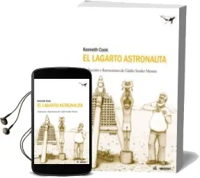 Descargar AudioLibro El Lagarto Astronauta de Kenneth Cook año 2012