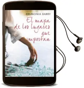 Descargar AudioLibro El Mapa de los Lugares que Importan de Brunonia Barry año 2012