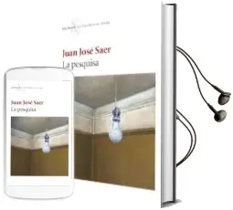 Descargar AudioLibro La Pesquisa de Juan Jose Saer año 2012