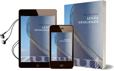 Descargar AudioLibro Lenta Venganza de Miguel Albero año 2012