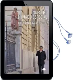 Descargar AudioLibro Nuestro Enviado Especial de Flori Lazarescu año 2012