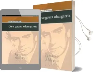 Descargar AudioLibro Oso Gauza Ohargarria de Jose Mari Segurola año 2012